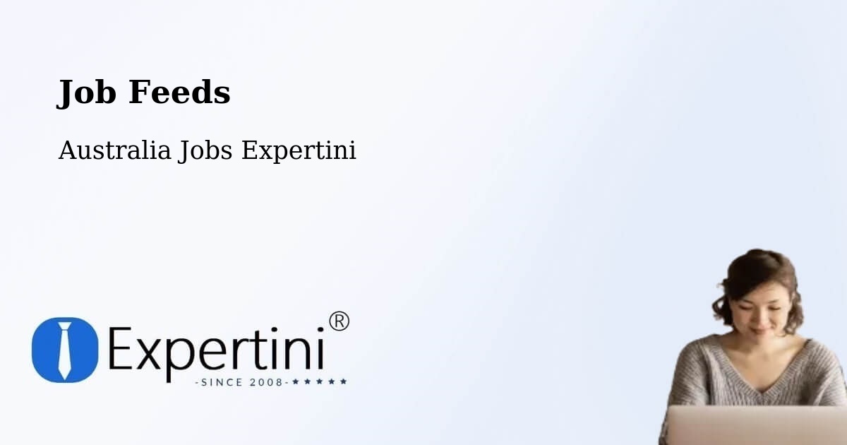 Job Listings Feed – Young - Australia Jobs Expertini