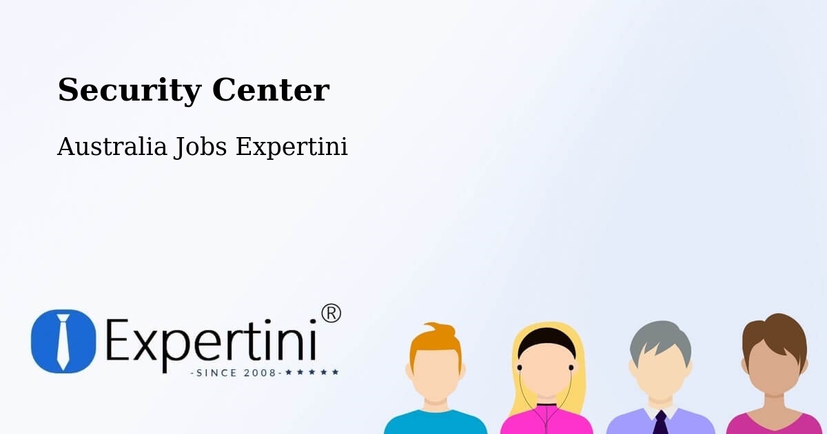 Security & Compliance – Young - Australia Jobs Expertini